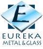 Eureka Metal &amp; Glass Services Inc